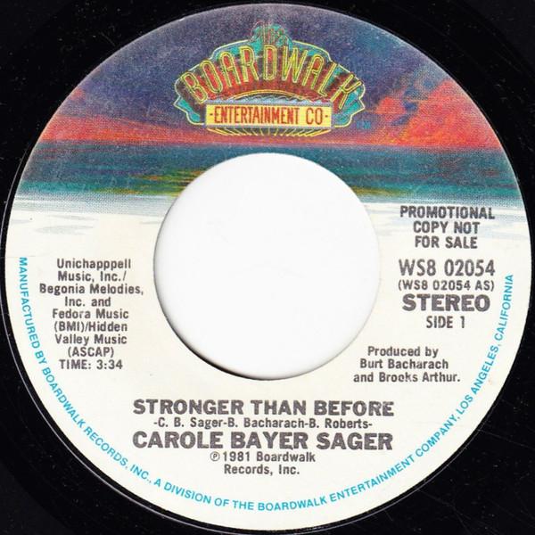 7inch Record CAROLE BAYER SAGER - Stronger Than Before WS802054 The Boardwalk E 1981 US Pop Used
7inch Record CAROLE BAYER SAGER - Stronger Than Before WS802054 The Boardwalk E 1981 US Pop Used