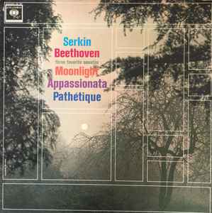 LP Record RUDOLF SERKIN / LUDWIG VAN BEETHOVE - Three Favorite Sonatas ML5881 Columbia Master 1963 US Classical Used
LP Record RUDOLF SERKIN / LUDWIG VAN BEETHOVE - Three Favorite Sonatas ML5881 Columbia Master 1963 US Classical Used