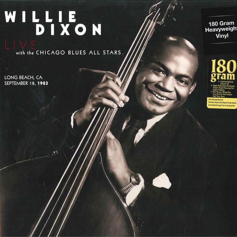 Пластинка WILLIE DIXON, CHICAGO BLUES ALL STA - Концерт в Лонг-Бич, Калифорния - 1983 DOR2083H DOL 2016 Europe Blues
Пластинка WILLIE DIXON, CHICAGO BLUES ALL STA - Концерт в Лонг-Бич, Калифорния - 1983 DOR2083H DOL 2016 Europe Blues
