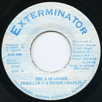 7inch Record THRILLER U & RICKY CHAPLIN - She A Mi Lover NONE Exterminator 1989 Jamaica Reggae, Ska & Dub Used
7inch Record THRILLER U & RICKY CHAPLIN - She A Mi Lover NONE Exterminator 1989 Jamaica Reggae, Ska & Dub Used
