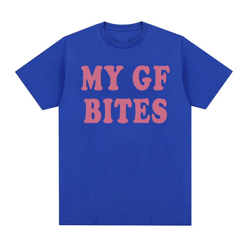 My Gf Bites Funny Graphic T Shirt Men Women Aesthetic Fashion High Quality T-shirts Summer Casual 100% Cotton Oversized T-shirt
My Gf Bites Funny Graphic T Shirt Men Women Aesthetic Fashion High Quality T-shirts Summer Casual 100% Cotton Oversized T-shirt