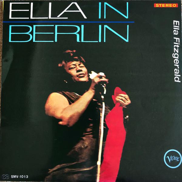 LP Record ELLA FITZGERALD Mack The Knife Ella In Berlin SMV1013 VERVE 1985 Japan Jazz Used
LP Record ELLA FITZGERALD Mack The Knife Ella In Berlin SMV1013 VERVE 1985 Japan Jazz Used