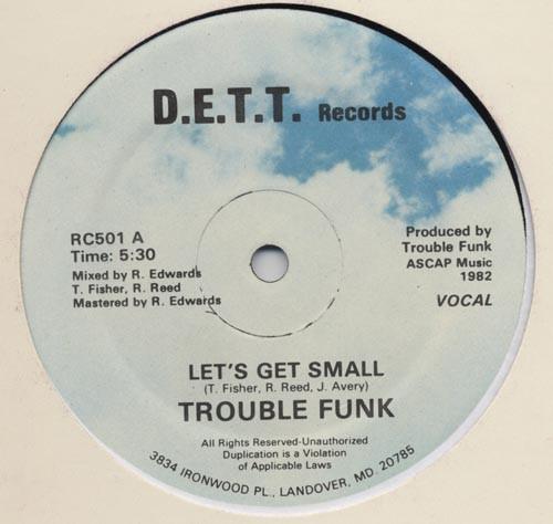 12inch Record TROUBLE FUNK Lets Get Small RC501 D.E.T.T. Record 1982 US SoulFunk Used
12inch Record TROUBLE FUNK Lets Get Small RC501 D.E.T.T. Record 1982 US SoulFunk Used