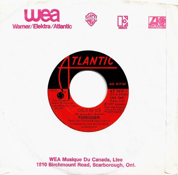 7inch Record FOREIGNER Cold As Ice AT3410 Atlantic 1977 Canada Rock Used
7inch Record FOREIGNER Cold As Ice AT3410 Atlantic 1977 Canada Rock Used
