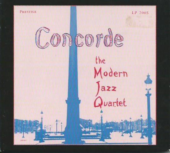 CD MODERN JAZZ QUARTET - Concorde OJC200022,LP700 Original Jazz C Non Japan Jazz Used
CD MODERN JAZZ QUARTET - Concorde OJC200022,LP700 Original Jazz C Non Japan Jazz Used