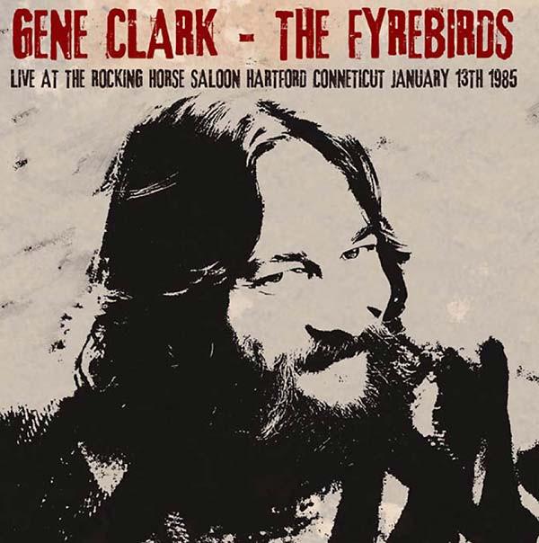 CD GENE CLARK - Live at the Rocking Horse Salo KH2CD9042 Keyhole 2015 Non Japan Rock Used
CD GENE CLARK - Live at the Rocking Horse Salo KH2CD9042 Keyhole 2015 Non Japan Rock Used