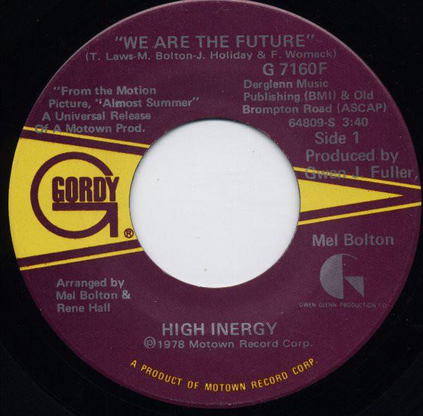 7-дюймовая пластинка HIGH INERGY - We Are The Future G7160F Gordy 1978 US Соул/Фанк Б/У
7-дюймовая пластинка HIGH INERGY - We Are The Future G7160F Gordy 1978 US Соул/Фанк Б/У