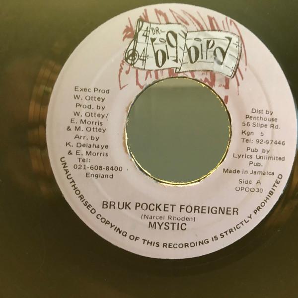7inch Record MYSTIC MAN - Bruk Pocket Foreigner OP0030 Dr. Big Bird Jamaica Reggae, Ska & Dub Used
7inch Record MYSTIC MAN - Bruk Pocket Foreigner OP0030 Dr. Big Bird Jamaica Reggae, Ska & Dub Used