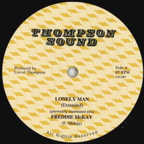 12inch Record FREDDIE MCKAY / LINVAL THOMPSON - Lonely Man (Extended Mix) / Jumping TSC007 Thompson Sound 1979 Europe Reggae, Ska & Dub Used
12inch Record FREDDIE MCKAY / LINVAL THOMPSON - Lonely Man (Extended Mix) / Jumping TSC007 Thompson Sound 1979 Europe Reggae, Ska & Dub Used