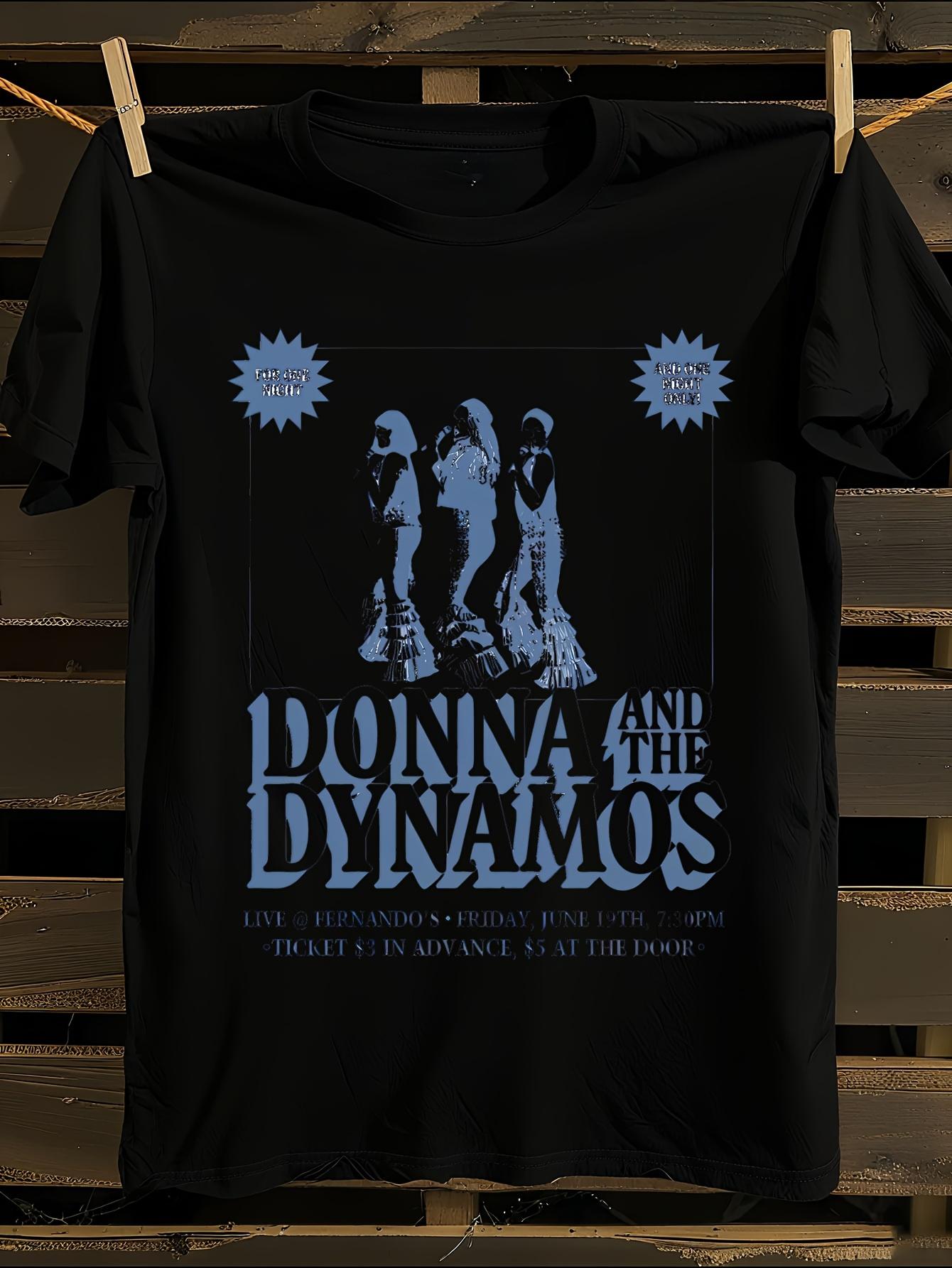 s Donna and the Dynamos Mamma Mia! The Musical T-Shirt Mens Tshirt Womens Tshirts with Letters Print Short Sleeves T-Shirt Casual Street Tee Shirt Top XXXXL
s Donna and the Dynamos Mamma Mia! The Musical T-Shirt Mens Tshirt Womens Tshirts with Letters Print Short Sleeves T-Shirt Casual Street Tee Shirt Top XXXXL