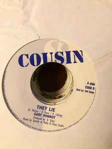 7inch Record GARY MINOTT They Lie COUD8 Cousin UK Reggae Ska Dub Used
7inch Record GARY MINOTT They Lie COUD8 Cousin UK Reggae Ska Dub Used