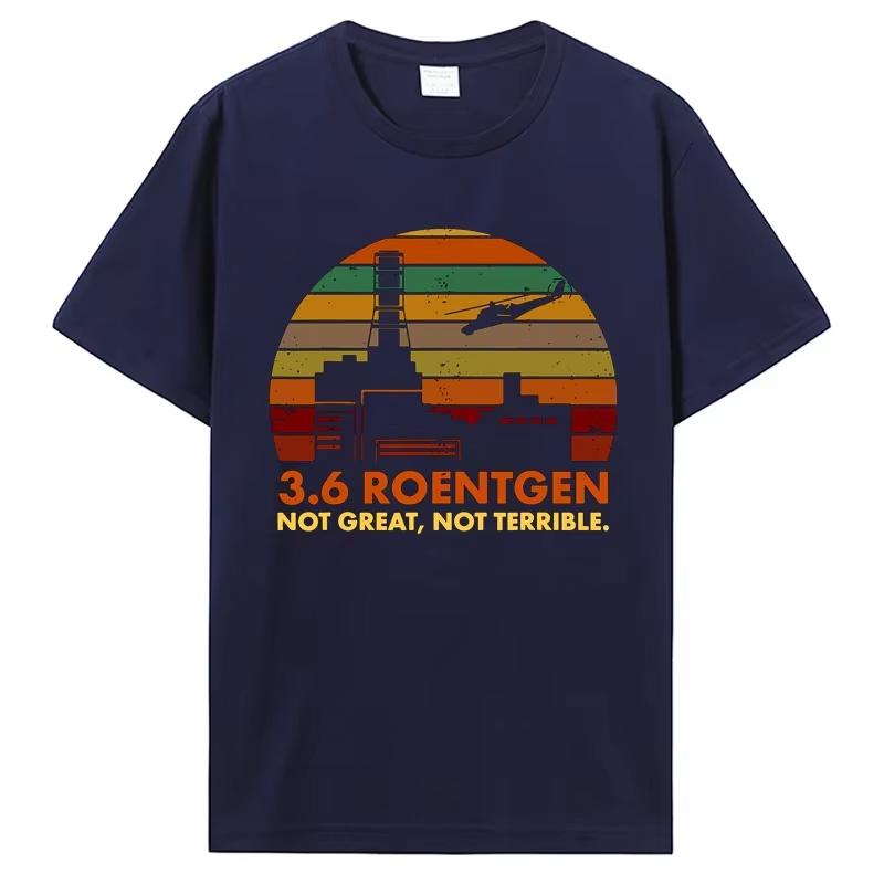 36 Roentgens Not Great Not Terrible Chernobyl Graphic TShirt for Unisex Cotton Harajuku Streetwear Mens Casual Short Sleeve 4XL
36 Roentgens Not Great Not Terrible Chernobyl Graphic TShirt for Unisex Cotton Harajuku Streetwear Mens Casual Short Sleeve 4XL