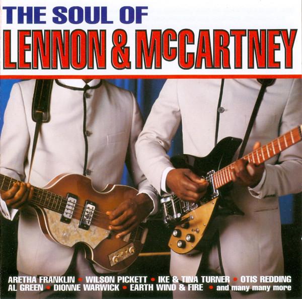 CD VARIOUS - The Soul Of Lennon & McCartney DINCD112 Dino Entertainm 1995 UK Soul/Funk Used
CD VARIOUS - The Soul Of Lennon & McCartney DINCD112 Dino Entertainm 1995 UK Soul/Funk Used