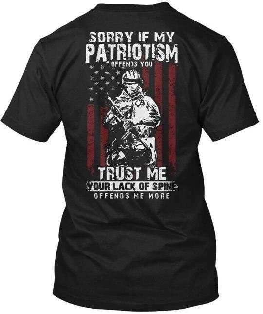 Sorry If My Patriotism Offends You Trust T shirt Made in the USA Size S to 5XL M
Sorry If My Patriotism Offends You Trust T shirt Made in the USA Size S to 5XL M