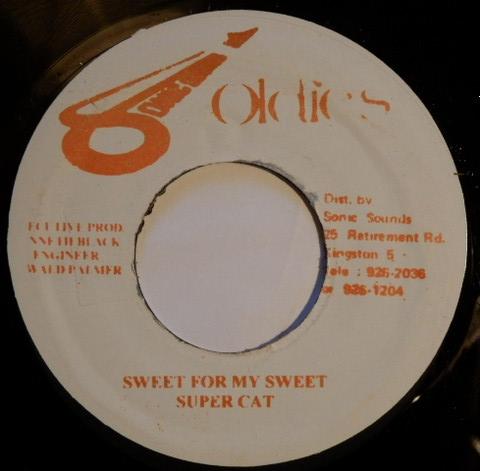 7inch Record SUPER CAT (2) - Sweet For My Sweet NONE Sonic Sounds Ol Jamaica Reggae, Ska & Dub Used
7inch Record SUPER CAT (2) - Sweet For My Sweet NONE Sonic Sounds Ol Jamaica Reggae, Ska & Dub Used