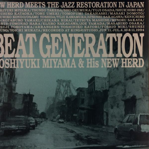 CD TOSHIYUKI MIYAMA & THE NEW HERD - Beat Generation KICJ221PROMO Paddle Wheel 1994 Japan Jazz Used
CD TOSHIYUKI MIYAMA & THE NEW HERD - Beat Generation KICJ221PROMO Paddle Wheel 1994 Japan Jazz Used