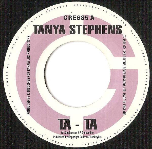 7inch Record TANYA STEPHENS - Ta - Ta GRE685 Greensleeves Re 1998 UK Reggae, Ska & Dub Used
7inch Record TANYA STEPHENS - Ta - Ta GRE685 Greensleeves Re 1998 UK Reggae, Ska & Dub Used