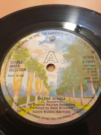 7inch Record GEORGE BAKER SELECTION - Paloma Blanca K16541 Warner Bros. Re 1975 UK Pop Used
7inch Record GEORGE BAKER SELECTION - Paloma Blanca K16541 Warner Bros. Re 1975 UK Pop Used