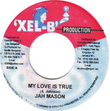 7inch Record JAH MASON - My Love Is True NONE Xel-B Product Jamaica Reggae, Ska & Dub Used
7inch Record JAH MASON - My Love Is True NONE Xel-B Product Jamaica Reggae, Ska & Dub Used