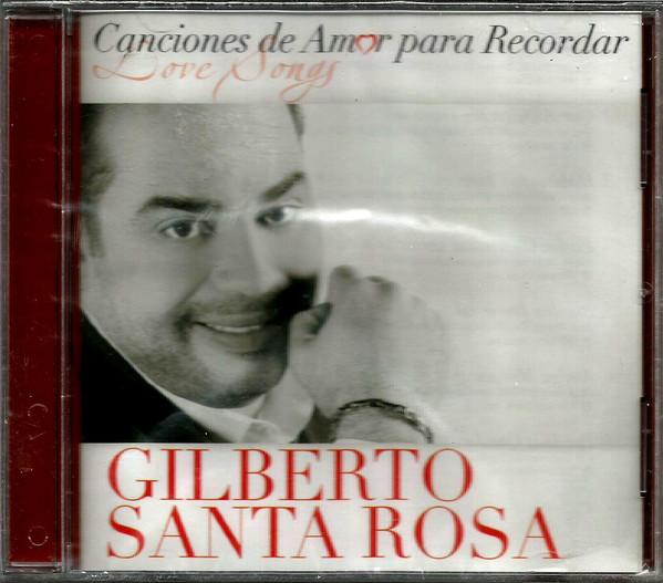 CD SANTA ROSA, GILBERTO - Canciones De Amor 88691911462 Sony Music Lati 2012 Colombia Latin Used
CD SANTA ROSA, GILBERTO - Canciones De Amor 88691911462 Sony Music Lati 2012 Colombia Latin Used