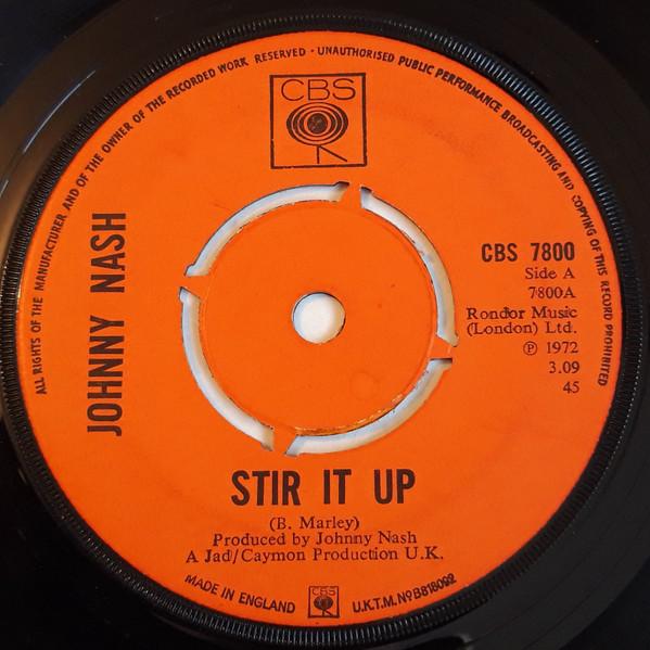 7inch Record JOHNNY NASH - Stir It Up / Cream Puff CBS7800 CBS 1972 UK Reggae, Ska & Dub Used
7inch Record JOHNNY NASH - Stir It Up / Cream Puff CBS7800 CBS 1972 UK Reggae, Ska & Dub Used