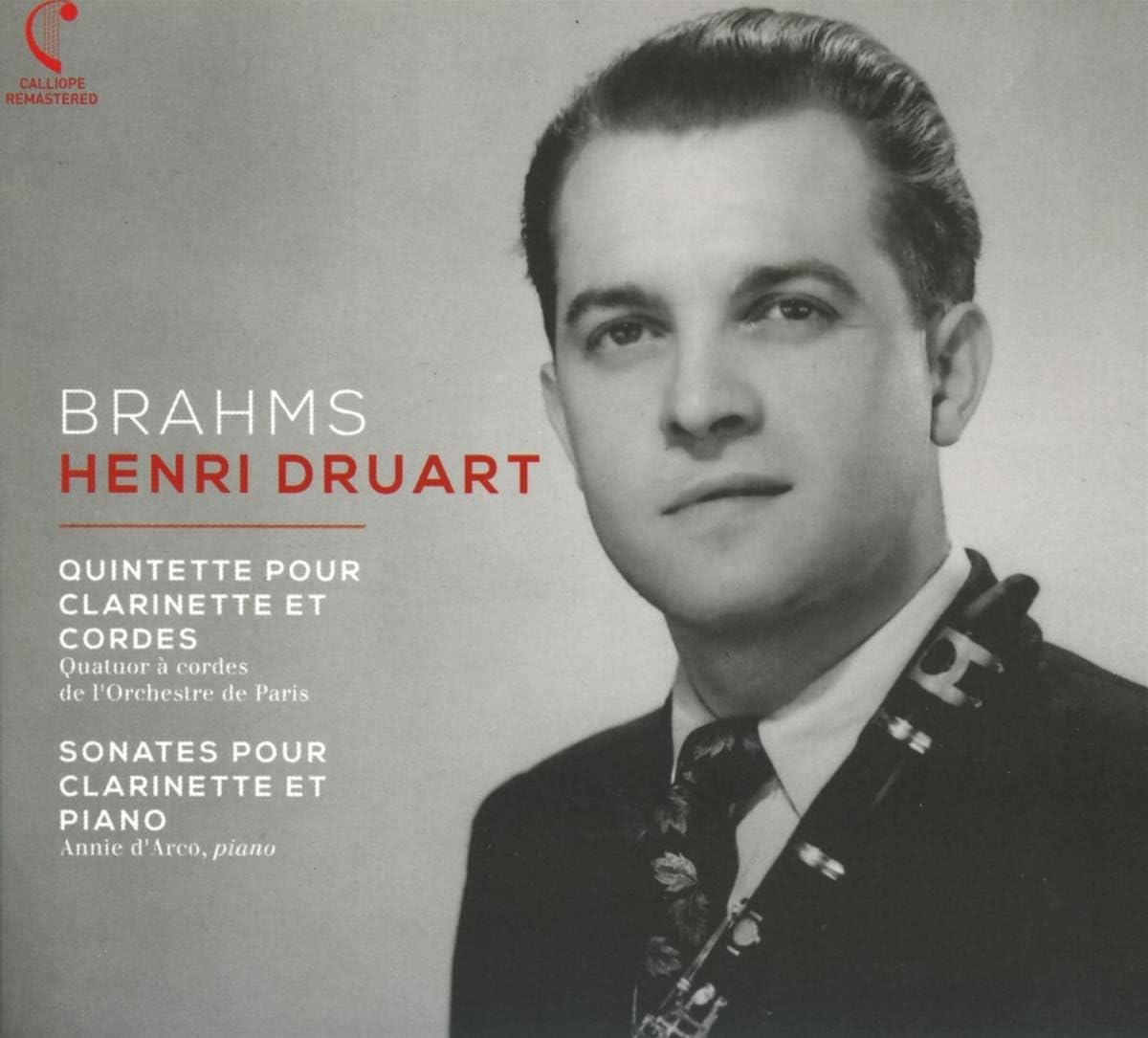 CD HENRI DRUARD, ANNIE DARKO, STRING Q - Clarinet Quintet, Clarinet Sonata N CAL2085 Japan Soul/Funk Used
CD HENRI DRUARD, ANNIE DARKO, STRING Q - Clarinet Quintet, Clarinet Sonata N CAL2085 Japan Soul/Funk Used