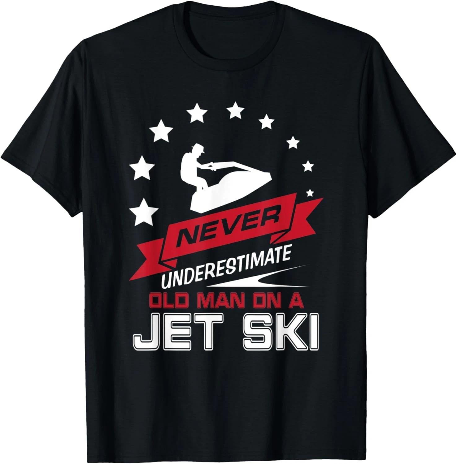 Mens Jet Ski T-Shirt Never Underestimate Skiing Father Gift Unisex T-Shirt 3XL
Mens Jet Ski T-Shirt Never Underestimate Skiing Father Gift Unisex T-Shirt 3XL