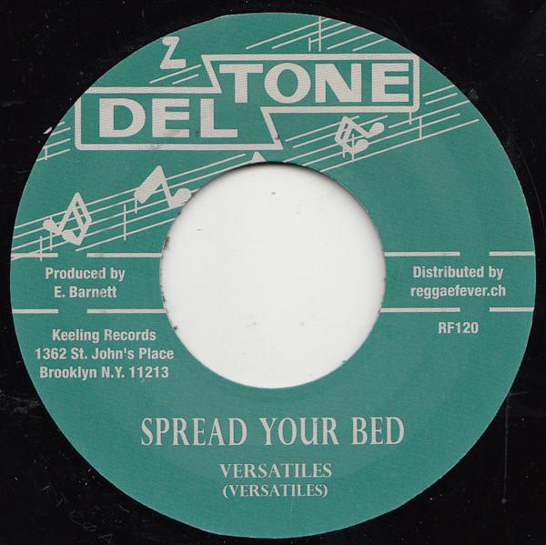 7inch Record VERSATILES / VAL BENNETT - Spread Your Bed / Hound Dog Special RF120 Deltone 2016 Switzerlan Reggae, Ska & Dub Used
7inch Record VERSATILES / VAL BENNETT - Spread Your Bed / Hound Dog Special RF120 Deltone 2016 Switzerlan Reggae, Ska & Dub Used