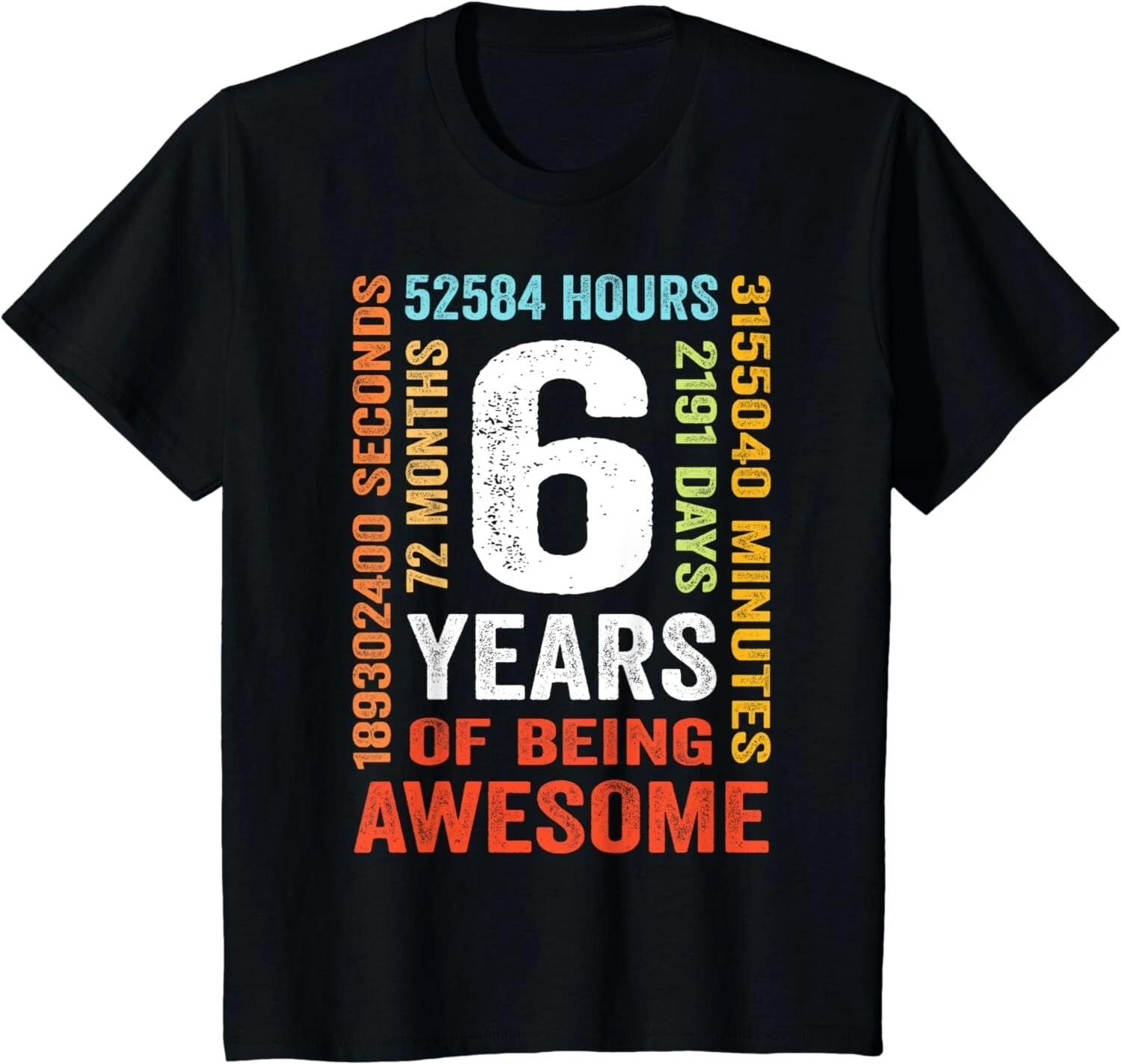 6th Birthday 6 Years Old Vintage Retro 72 Months Boy Girl Gift Unisex T-Shirt 2XL
6th Birthday 6 Years Old Vintage Retro 72 Months Boy Girl Gift Unisex T-Shirt 2XL
