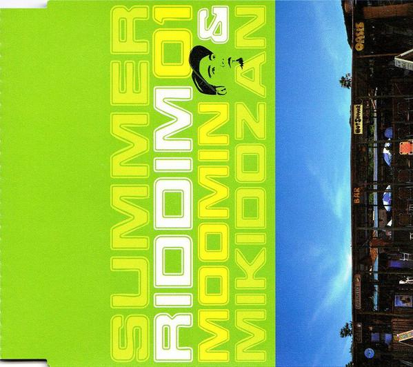 CD MOOMIN & MIKIDOZAN - Summer Riddim 01 KSC2409 Ki/oon, Neosite 2001 Japan Reggae, Ska & Dub Used
CD MOOMIN & MIKIDOZAN - Summer Riddim 01 KSC2409 Ki/oon, Neosite 2001 Japan Reggae, Ska & Dub Used