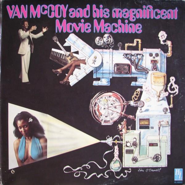 LP Record VAN MCCOY And His Magnificent Movie Machine HL69022V H L Records 1977 Canada SoulFunk Used
LP Record VAN MCCOY And His Magnificent Movie Machine HL69022V H L Records 1977 Canada SoulFunk Used
