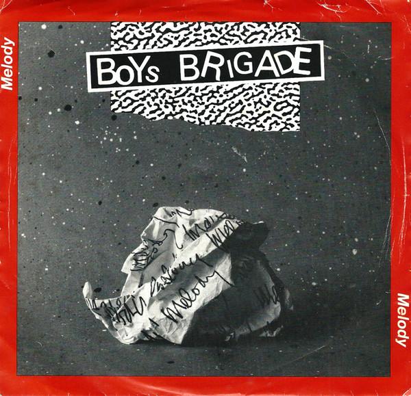7inch Record BOYS BRIGADE Melody ANS056 Anthem 1983 Canada Rock Used
7inch Record BOYS BRIGADE Melody ANS056 Anthem 1983 Canada Rock Used