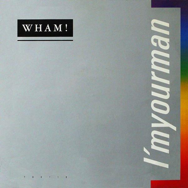 12inch Record WHAM! - I m Your Man / Do It Right (Instrum TA6716 EPIC 1985 UK Dance & Electronica Used
12inch Record WHAM! - I m Your Man / Do It Right (Instrum TA6716 EPIC 1985 UK Dance & Electronica Used