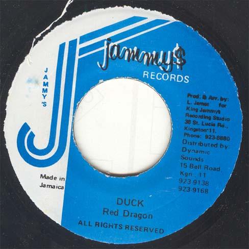 7inch Record RED DRAGON - Duck NONE Jammy s Records Jamaica Reggae, Ska & Dub Used
7inch Record RED DRAGON - Duck NONE Jammy s Records Jamaica Reggae, Ska & Dub Used
