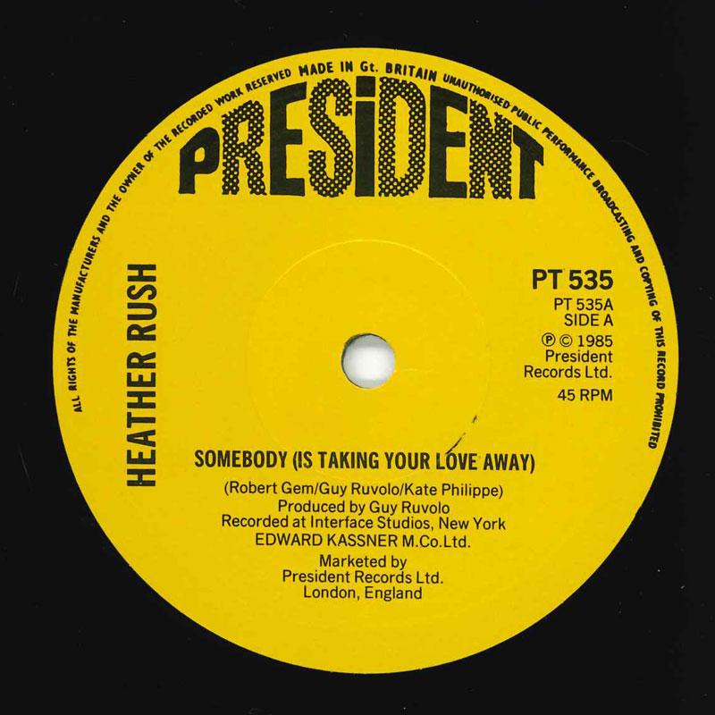 7inch Record HEATHER RUSH - Somebody (Is Taking Your Love Away) PT535 President 1985 UK Dance & Electronica Used
7inch Record HEATHER RUSH - Somebody (Is Taking Your Love Away) PT535 President 1985 UK Dance & Electronica Used