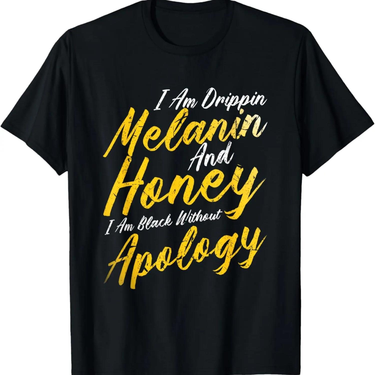 Drippin Melanin Honey Black Without Apology Afro Diva Gift T-Shirt S
Drippin Melanin Honey Black Without Apology Afro Diva Gift T-Shirt S