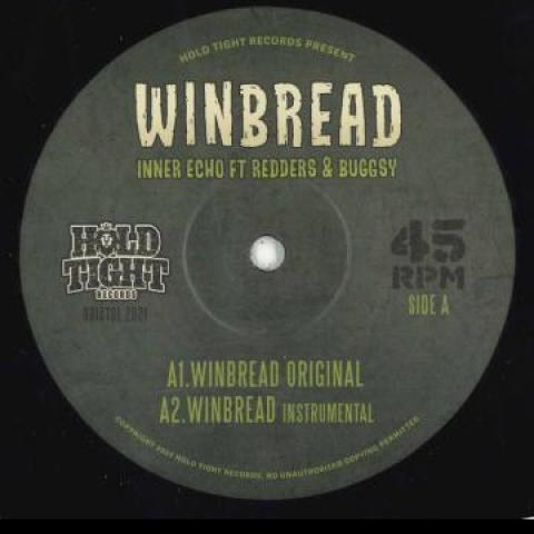 12inch Record INNER ECHO, REDDERS, BUGGSY - Winbread; (Instrumental) / (Somah R HITR001 Hold Tight 2021 UK Reggae, Ska & Dub
12inch Record INNER ECHO, REDDERS, BUGGSY - Winbread; (Instrumental) / (Somah R HITR001 Hold Tight 2021 UK Reggae, Ska & Dub