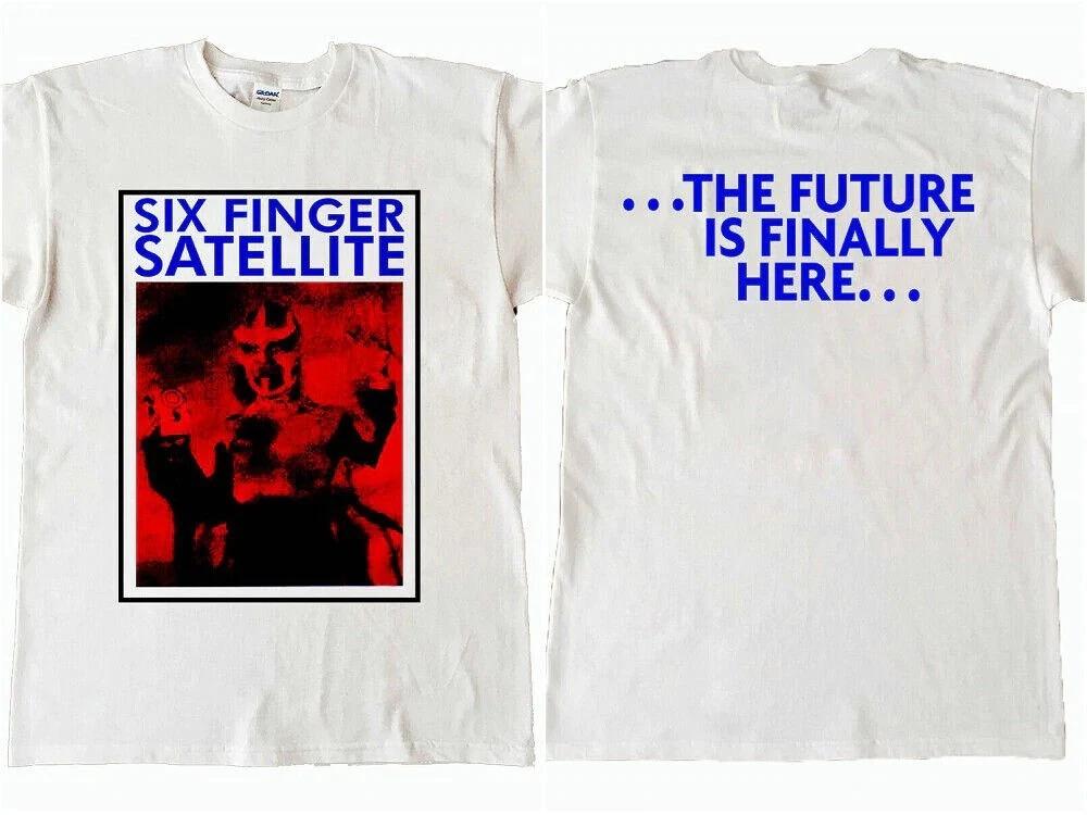 SIX FINGER SATELLITE ALL SIZE SHIRT T SHIRT 4XL
SIX FINGER SATELLITE ALL SIZE SHIRT T SHIRT 4XL