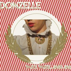 CD DONZELLE - Parle Parle, Jase Jase SP01 Sound Pouding 2008 Canada Dance & Electronica Used
CD DONZELLE - Parle Parle, Jase Jase SP01 Sound Pouding 2008 Canada Dance & Electronica Used