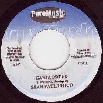 7inch Record SEAN PAUL / CHICO, ROUND HEAD - Ganja Breed / Get One PM015 Pure Music Prod 2001 Jamaica Reggae, Ska & Dub Used
7inch Record SEAN PAUL / CHICO, ROUND HEAD - Ganja Breed / Get One PM015 Pure Music Prod 2001 Jamaica Reggae, Ska & Dub Used