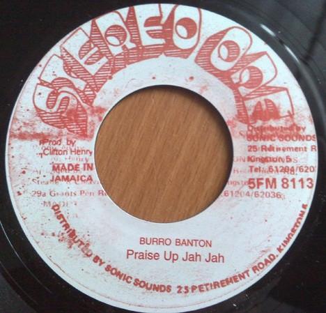 7inch Record BURRO BANTON - Praise Up Jah Jah none Stereo One 2006 Jamaica Reggae, Ska & Dub Used
7inch Record BURRO BANTON - Praise Up Jah Jah none Stereo One 2006 Jamaica Reggae, Ska & Dub Used