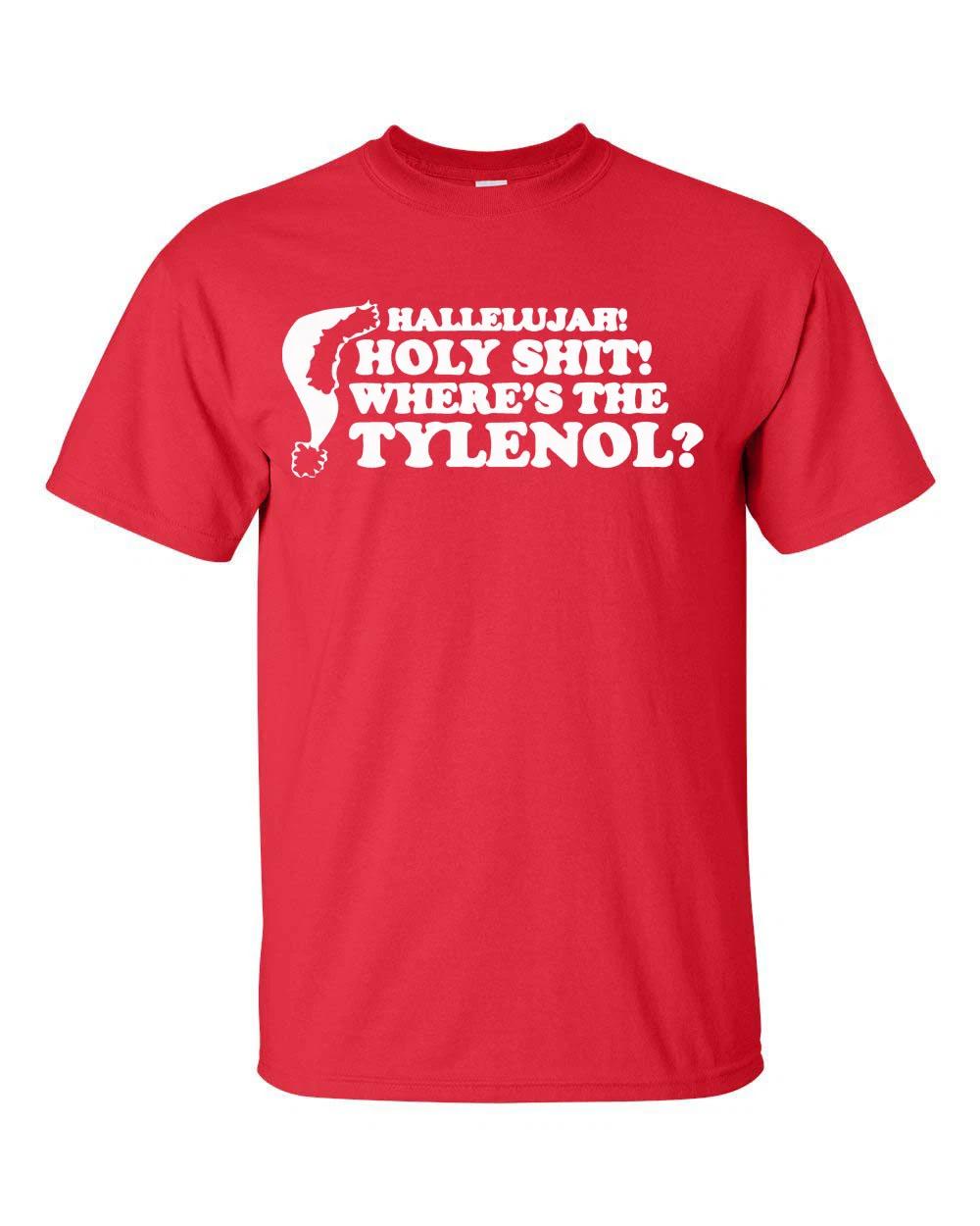Hallelujah Holy Sh!t Where s Tylenol Christmas Santa Xmas Men s Tee Shirt 589 4XL
Hallelujah Holy Sh!t Where s Tylenol Christmas Santa Xmas Men s Tee Shirt 589 4XL
