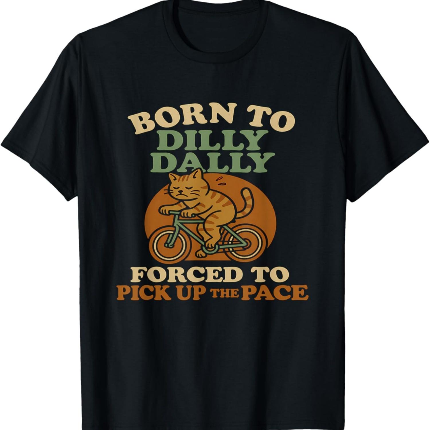 Born to Dilly Dally Forced to Pick Up Pace Funny Cat Meme T-Shirt XXXXXL чорний
Born to Dilly Dally Forced to Pick Up Pace Funny Cat Meme T-Shirt XXXXXL чорний