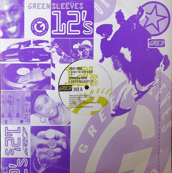 12inch Record JIGSY KING / SPRAGGA BENZ - Work The Body Good / Everything Mat GRED393 Greensleeves Re 1993 UK Reggae, Ska & Dub Used
12inch Record JIGSY KING / SPRAGGA BENZ - Work The Body Good / Everything Mat GRED393 Greensleeves Re 1993 UK Reggae, Ska & Dub Used