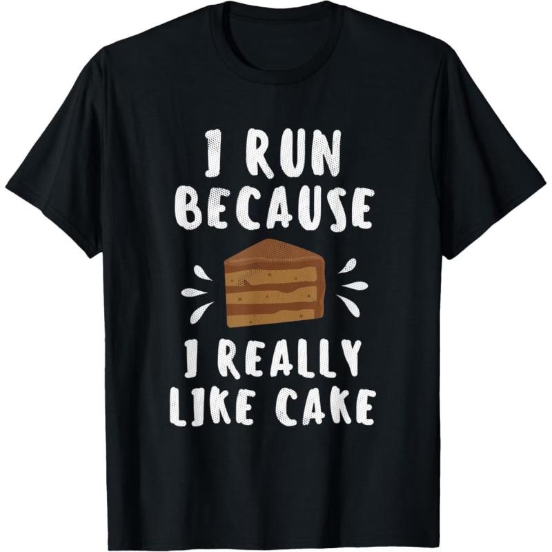 2026 I Run Because I Really Like Cake T Shirt Streetwear Tee Summer Comfortable and loose Unisexs and WOMENs Tshirts M
2026 I Run Because I Really Like Cake T Shirt Streetwear Tee Summer Comfortable and loose Unisexs and WOMENs Tshirts M