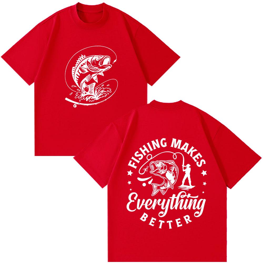 Fishing Makes Everything Better T-shirts Fishing Lover Double Sided Print T-shirt Unisex Women Clothing Summer Cotton Casual TShirt S
Fishing Makes Everything Better T-shirts Fishing Lover Double Sided Print T-shirt Unisex Women Clothing Summer Cotton Casual TShirt S