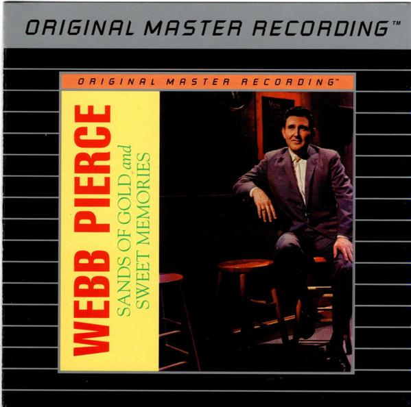 CD WEBB PIERCE - SANDS OF GOLD & SWEET MEMORIES MFCD750 Mobile Fidelity 1993 US Soul/Funk Used
CD WEBB PIERCE - SANDS OF GOLD & SWEET MEMORIES MFCD750 Mobile Fidelity 1993 US Soul/Funk Used