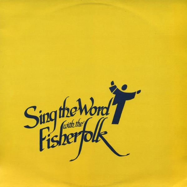 LP Record FISHERFOLK Sing The Word With The Fisherfolk CR1011 Celebration Rec 1980 UK CountryFolk Used
LP Record FISHERFOLK Sing The Word With The Fisherfolk CR1011 Celebration Rec 1980 UK CountryFolk Used