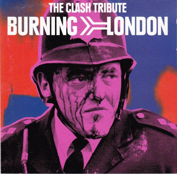 CD VARIOUS - Burning London: The Clash Tribute EK69106 Epic, Lion s Pr 1999 US Dance & Electronica Used
CD VARIOUS - Burning London: The Clash Tribute EK69106 Epic, Lion s Pr 1999 US Dance & Electronica Used