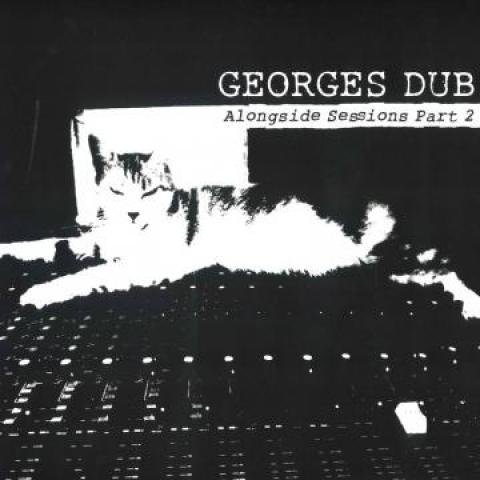LP Record GEORGES DUB - Alongside Sessions Part 2 GR002 Georges 2020 France Reggae, Ska & Dub
LP Record GEORGES DUB - Alongside Sessions Part 2 GR002 Georges 2020 France Reggae, Ska & Dub